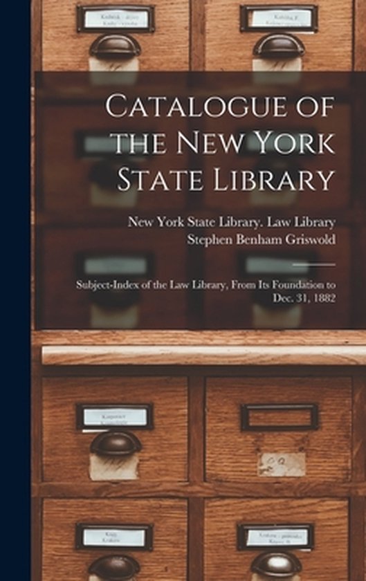 Stephen Benham Catalogue of the New York State Library | 9781013808395 | Stephen ...