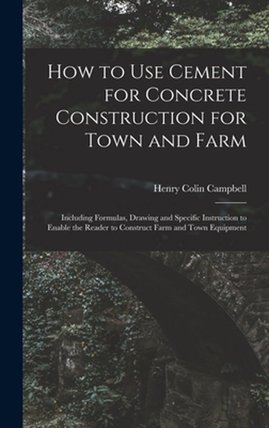 How to Use Cement for Concrete Construction for Town and Far ... - cover