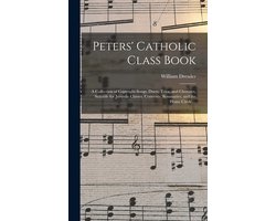 Peters' Catholic Class Book