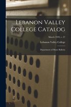 Lebanon Valley College Catalog: Department of Music Bulletin; March 1939, v. 27
