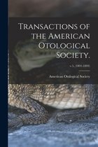 Transactions of the American Otological Society.; v.5, (1891-1893)