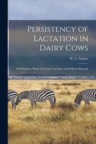 Persistency of Lactation in Dairy Cows