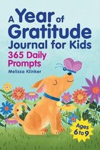 A Year of Gratitude Journal for Kids