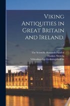 Viking Antiquities in Great Britain and Ireland.; v.4