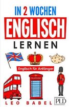 Leo Babels Sprachbücher- In 2 Wochen Englisch lernen - Englisch für Anfänger