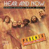 Phoenix Percussion - Hear And Now (CD)
