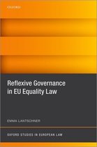 Oxford Studies in European Law- Reflexive Governance in EU Equality Law