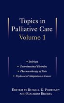 Topics in Palliative Care Series- Topics in Palliative Care, Volume 1