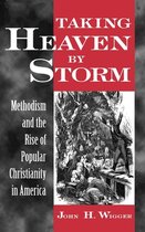 Religion in America- Taking Heaven by Storm