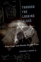 Oxford Music/Media Series- Through The Looking Glass