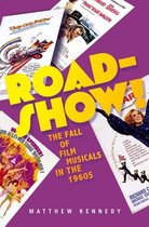 Roadshow Fall Of Film Musicals In 1960s