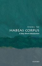 Very Short Introduction- Habeas Corpus: A Very Short Introduction