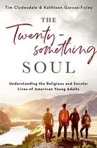 The Twentysomething Soul