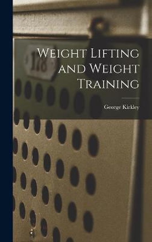 Weight Lifting and Weight Training - cover