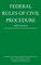 Federal Rules of Civil Procedure; 2022 Edition