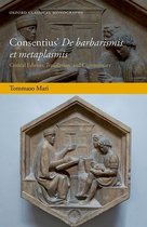 Oxford Classical Monographs- Consentius' De barbarismis et metaplasmis