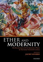 Ether and Modernity