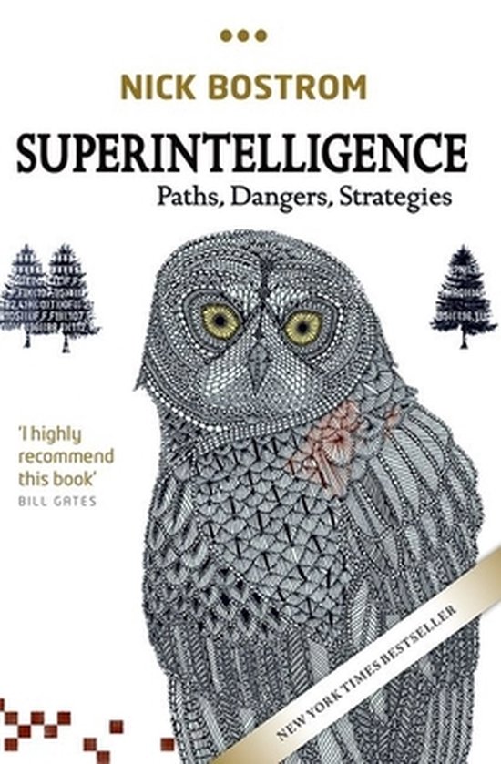 Boek cover Superintelligence : Paths, Dangers, Strategies van Nick Bostrom