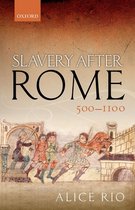 Slavery After Rome 500-1100