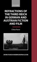 Oxford Studies in Modern European Culture- Refractions of the Third Reich in German and Austrian Fiction and Film