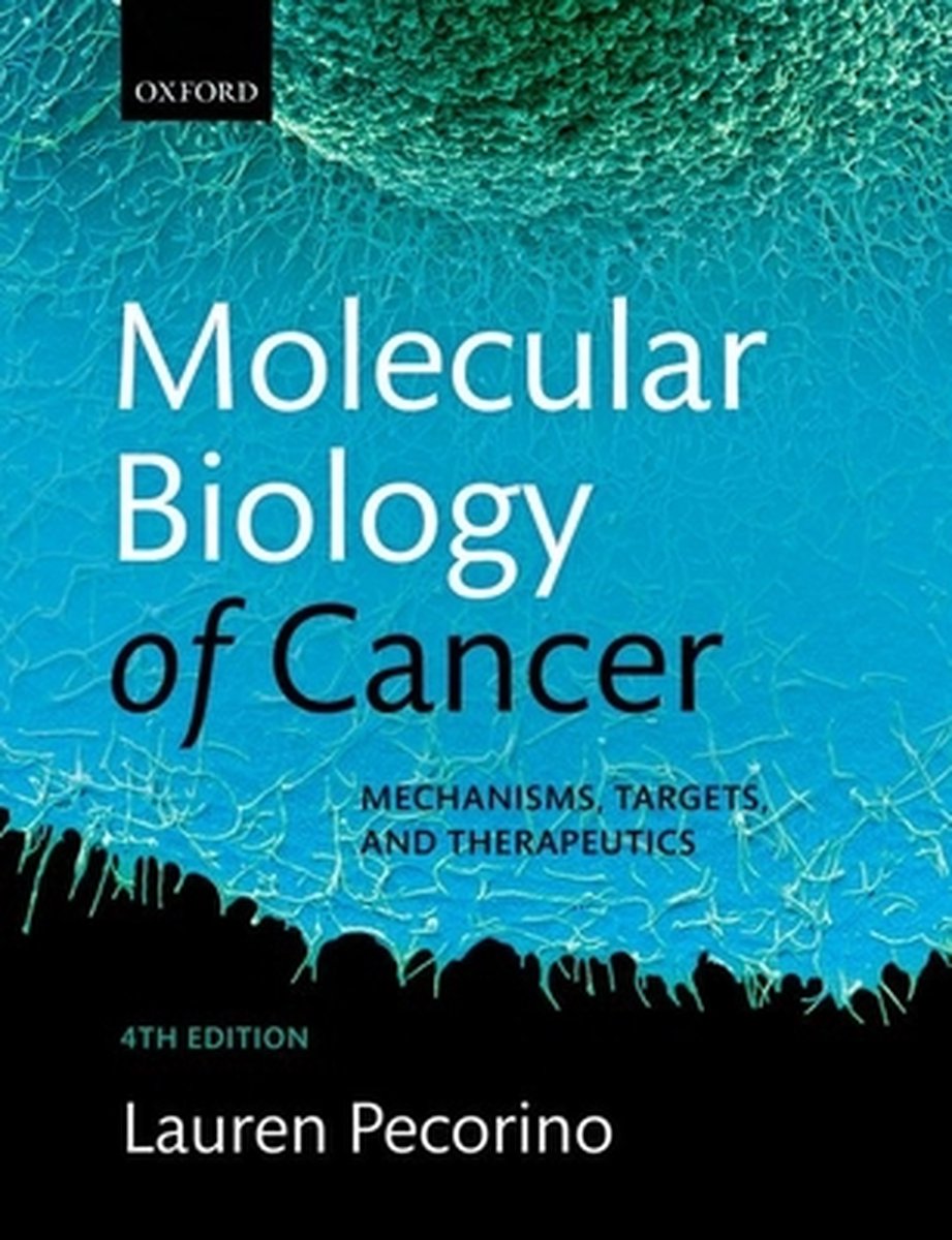 Molecular Biology of Cancer | 9780198717348 | Lauren Pecorino