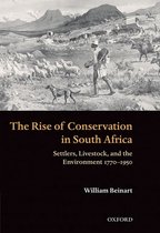 The Rise of Conservation in South Africa
