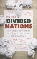 Divided Nations Why Glob Govern Is Faili
