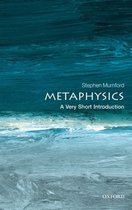 Metaphysics A Very Short Introduction