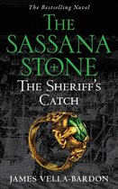 The Sassana Stone Pentalogy-The Sheriff's Catch