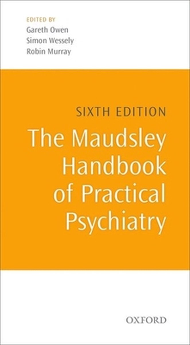 The Maudsley Handbook of Practical Psychiatry - Owen