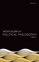 Oxford Studies In Political Philosophy