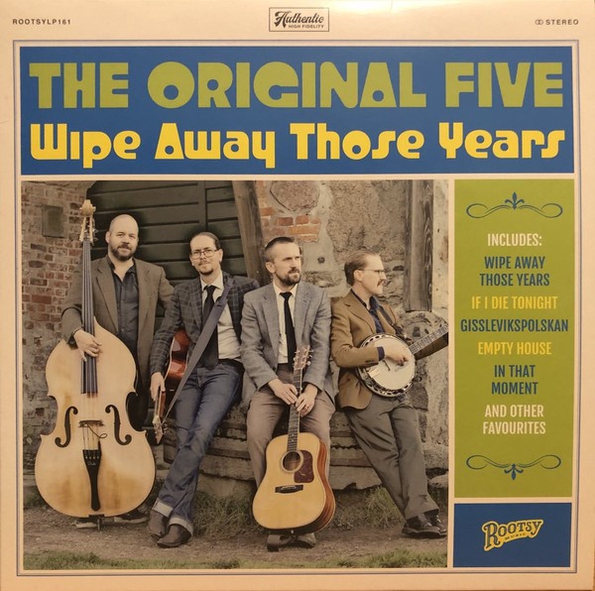 The Original Five - Wipe Away Those Years (LP)