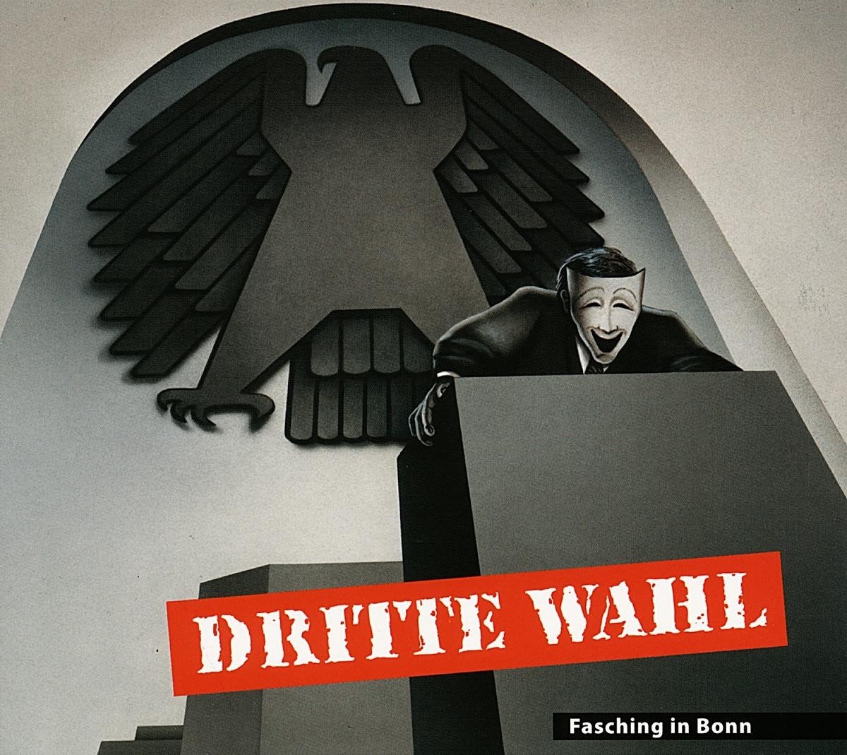Dritte Wahl - Fasching In Bonn (LP) (Remastered)