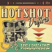 The Hotspot Drifters - Millionaire (10" LP)