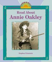Read about Annie Oakley