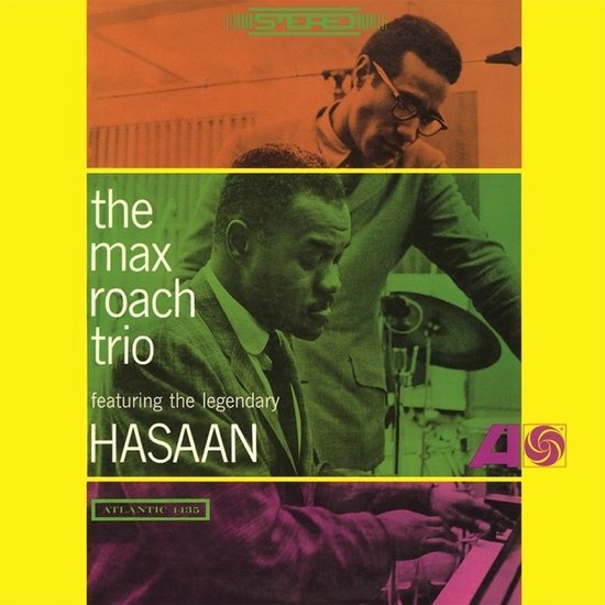 Max Roach Trio Featuring Hasaan Ibn Ali - The Max Roach Trio Featuring The Legendary Hasaan (LP) (Remastered)