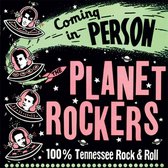 The Planet Rockers - Coming In Person (LP)