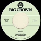 El Michels Affair Feat. Bobby Oroza - Reasons (7" Vinyl Single)