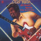 Otis Rush - So Many Roads. Live In Japan (LP)