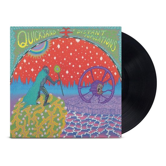 Disque vinyle avec pochette d'album Quicksand - Distant Populations. La pochette présente un dessin psychédélique avec une figure tenant un bâton, un monstre-roue, des arbres et un soleil.