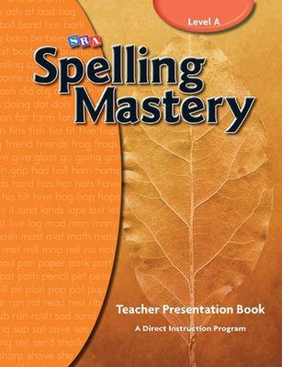 Spelling Mastery Level A, Teacher Materials 9780076044887 Mcgraw