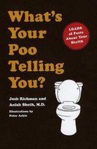 Whats Your Poo Telling You