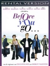 Before You Go (D)