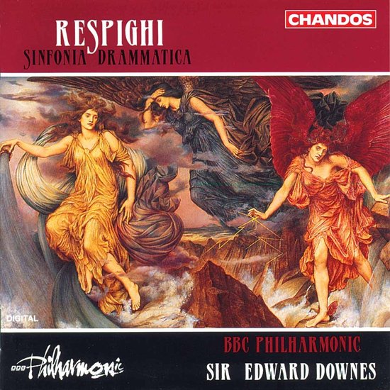 BBC Philharmonic, Edward Dowes - Respighi: Sinfonia Drammatica (CD)