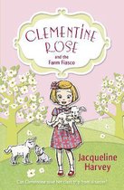 Clementine Rose & The Farm Fiasco