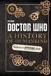 Doctor Who A History of Humankind The