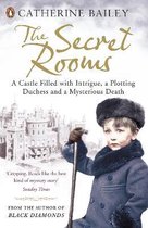 Secret Rooms A True Gothic Mystery