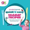 Quick & Easy Toddler Recipes