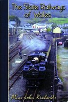 Slate Railways of Wales, The