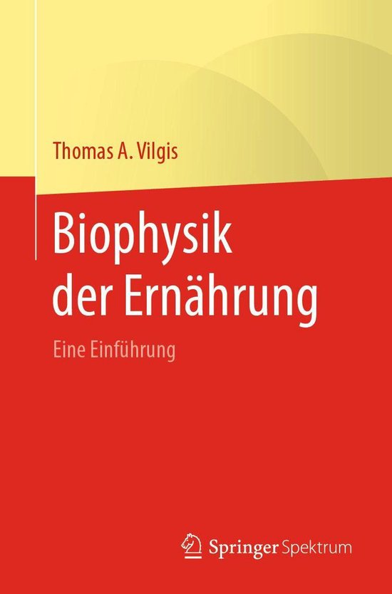 Medicine (German Language) - Biophysik der Ernährung - cover